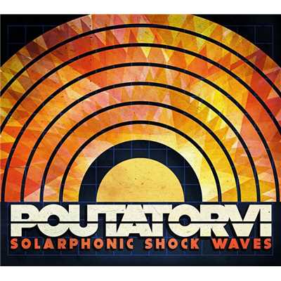 アルバム/Solarphonic Shock Waves/Poutatorvi