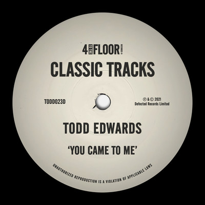 シングル/You Came To Me/Todd Edwards
