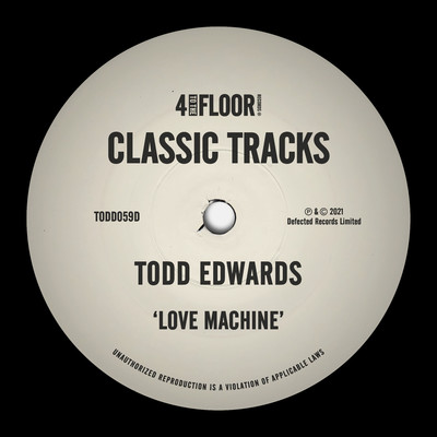 シングル/Love Machine (Extended)/Todd Edwards
