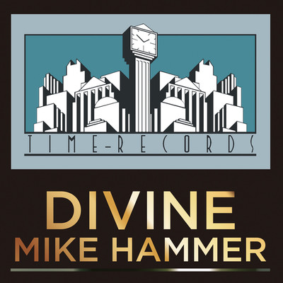シングル/DIVINE (Instrumental)/MIKE HAMMER