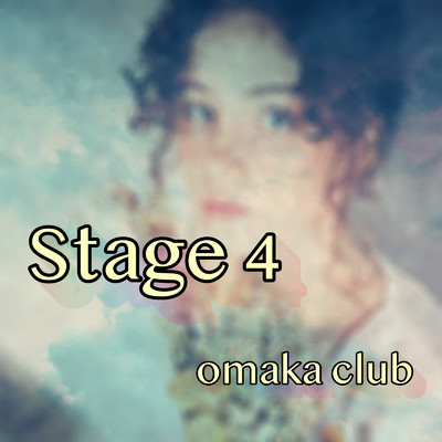 シングル/Stage4/omaka club
