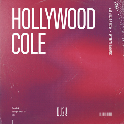 Hollywood Cole/ANT Mifsud & MIZAK