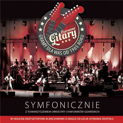 Senny Szept (Live)/Czerwone Gitary／Orkiestra Symfonikow Gdanskich