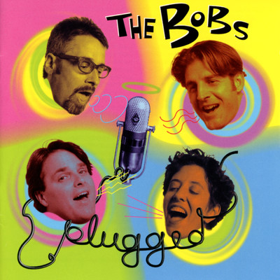 アルバム/Plugged/The Bobs