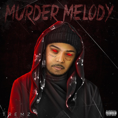Murder Melody/Tremz
