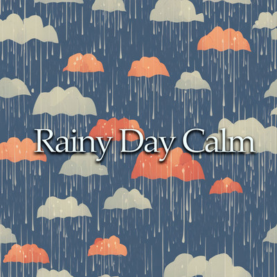 Rainy Day Calm: Ambient Rain Sounds for Yoga, Meditation, Deep Relaxation, and Focus/Father Nature Sleep Kingdom