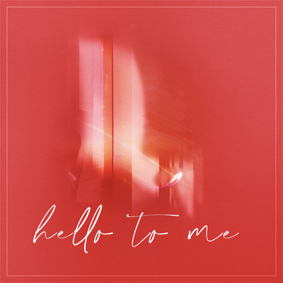 Hello to me (feat. Lydia Lau)/Day Tai