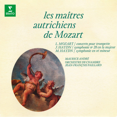 アルバム/L. Mozart, J. & M. Haydn: Les maitres autrichiens de Mozart/Jean-Francois Paillard