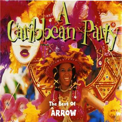 アルバム/A Caribbean Party: The Best of Arrow/Arrow