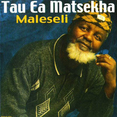Maleseli/Tau Ea Matsekha