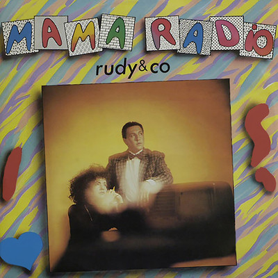 MAMA RADIO/RUDY & Co