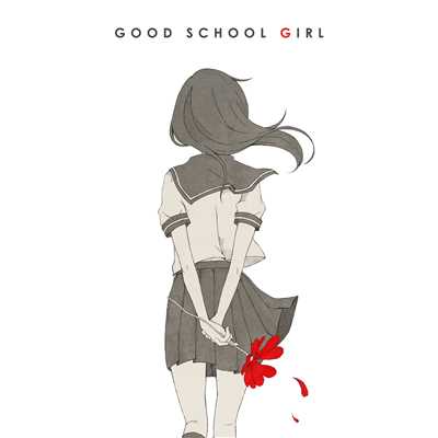 アルバム/GOOD SCHOOL GIRL 通常盤/みきとP