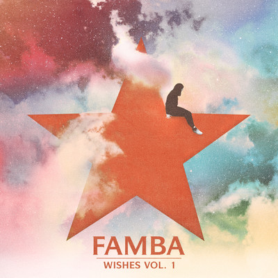 アルバム/Wishes Vol. 1/Famba