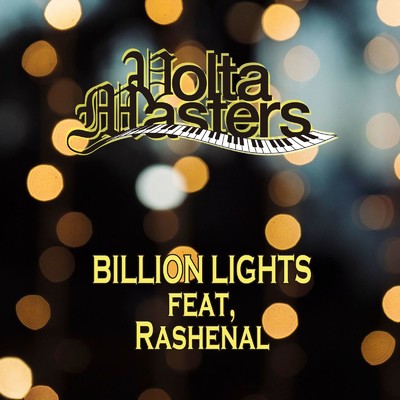 シングル/BILLION LIGHTS (feat. Rashenal)/Volta Masters