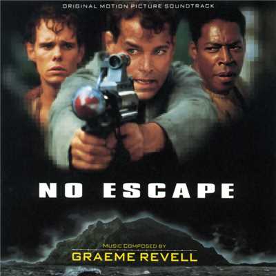 アルバム/No Escape (Original Motion Picture Soundtrack)/グレアム・レヴェル