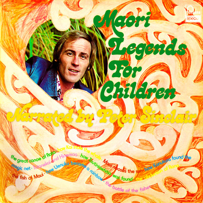 アルバム/Maori Legends For Children Vol. 1/Peter Sinclair