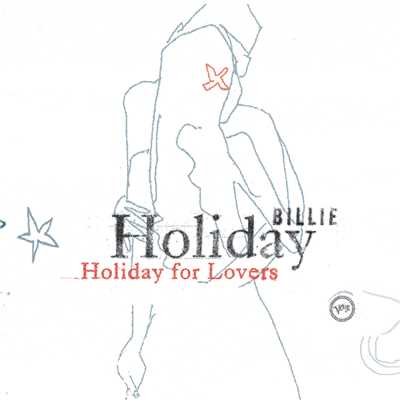 アルバム/Billie Holiday For Lovers/BILLIE HOLIDAY