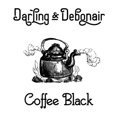 シングル/Coffee Black (Live)/Darling & Debonair