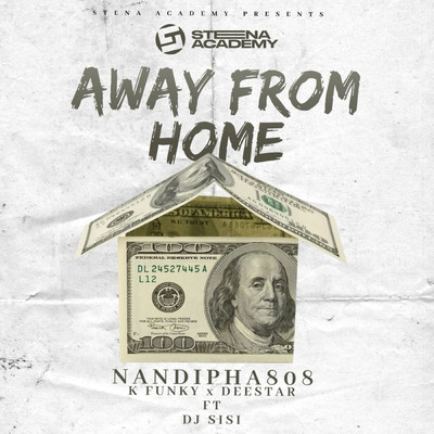 Away From Home (feat. Dj Sisi)/Nandipha808