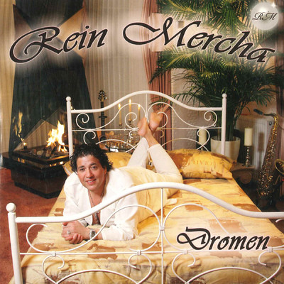 アルバム/Dromen/Rein Mercha