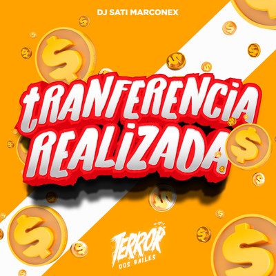 シングル/Transferencia Realizada/Dj Sati Marconex