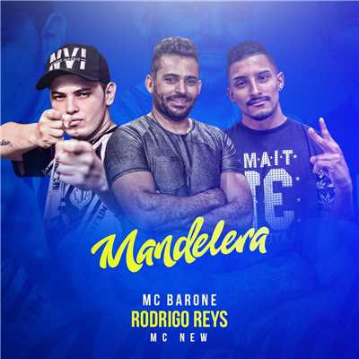 MC Barone, Rodrigo Reys e MC New