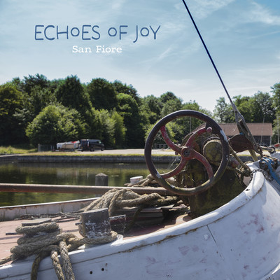 シングル/Echoes of joy/San Fiore