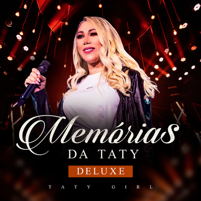 アルバム/Memorias da Taty (Deluxe)/Taty Girl