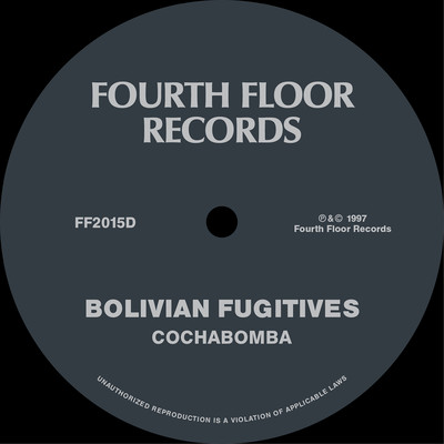 Cochabomba/Bolivian Fugitives