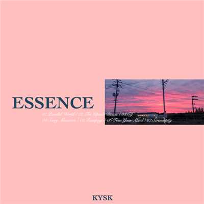 ESSENCE/KYSK