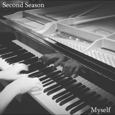 シングル/Second Season/Myself