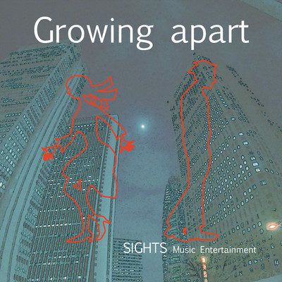 着うた®/Growing apart/SIGHTS m.e.