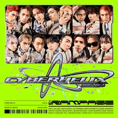 CyberHelix/THE RAMPAGE from EXILE TRIBE
