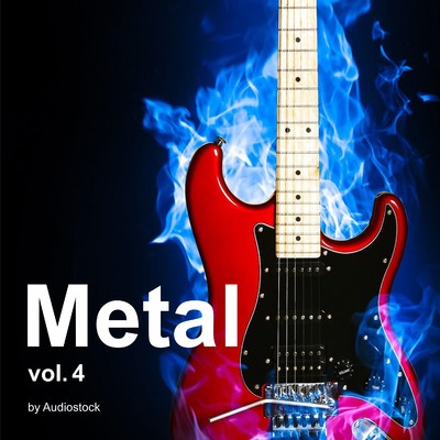 アルバム/Metal, Vol. 4 -Instrumental BGM- by Audiostock/Various Artists