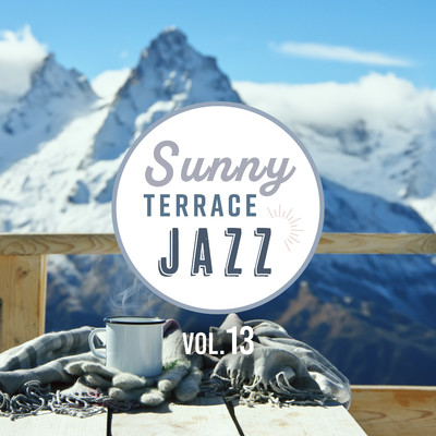 アルバム/Sunny Terrace Jazz Vol.13/Relaxing Jazz Trio