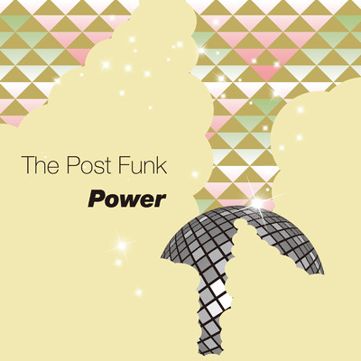 Power/The Post Funk