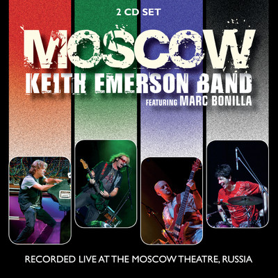 Moscow (featuring Marc Bonilla／Live)/Keith Emerson Band