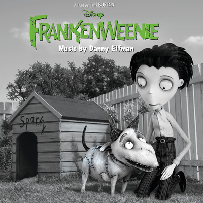 Frankenweenie (Original Motion Picture Soundtrack)/ダニー エルフマン
