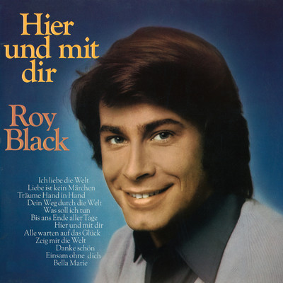 シングル/Ich liebe die Welt/Roy Black
