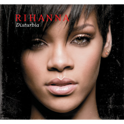 ディスタービア(インストゥルメンタル)/Rihanna