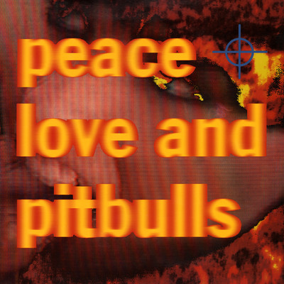 シングル/Reverberation Nation (Accelerating Bank Account Mix)/Peace Love & Pitbulls