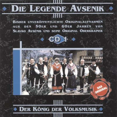 アルバム/Die Legende Avsenik - Folge 2/Slavko Avsenik und seine Original Oberkrainer