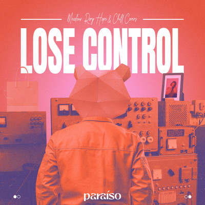 Lose Control/Mecdoux
