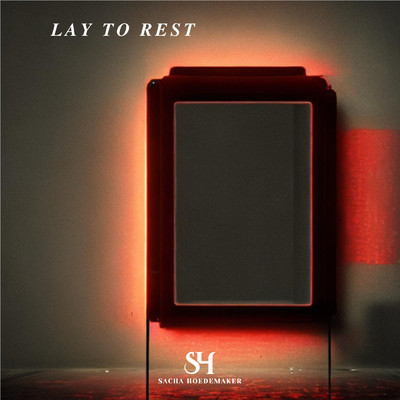 アルバム/Lay to Rest/Sacha Hoedemaker