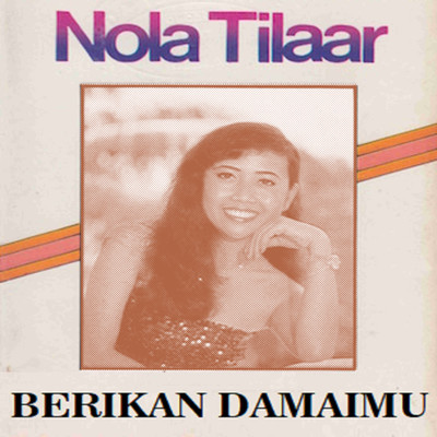 アルバム/Berikan Damaimu/Nola Tilaar
