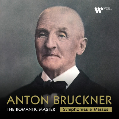 Bruckner: The Romantic Master - Symphonies & Masses/Various Artists