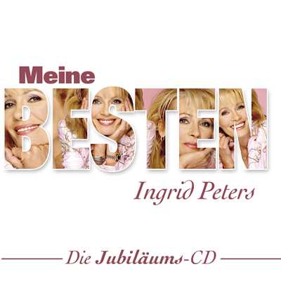 アルバム/Meine Besten/Ingrid Peters