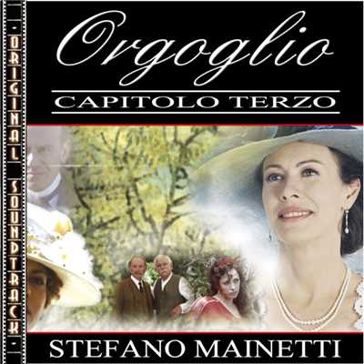 Orgoglio (Capitolo III)/Stefano Mainetti