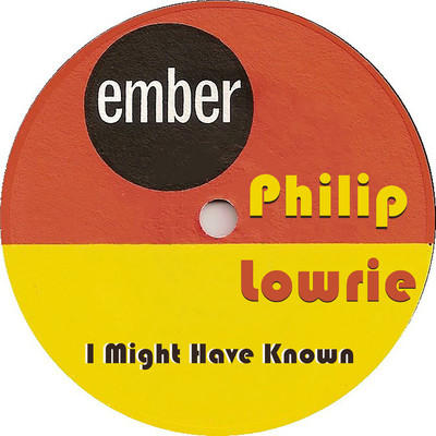 アルバム/I Might Have Known/Philip Lowrie