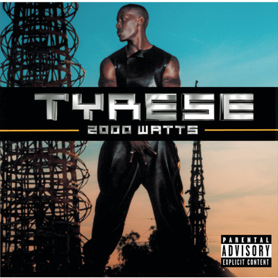 アルバム/2000 Watts (Clean)/Tyrese